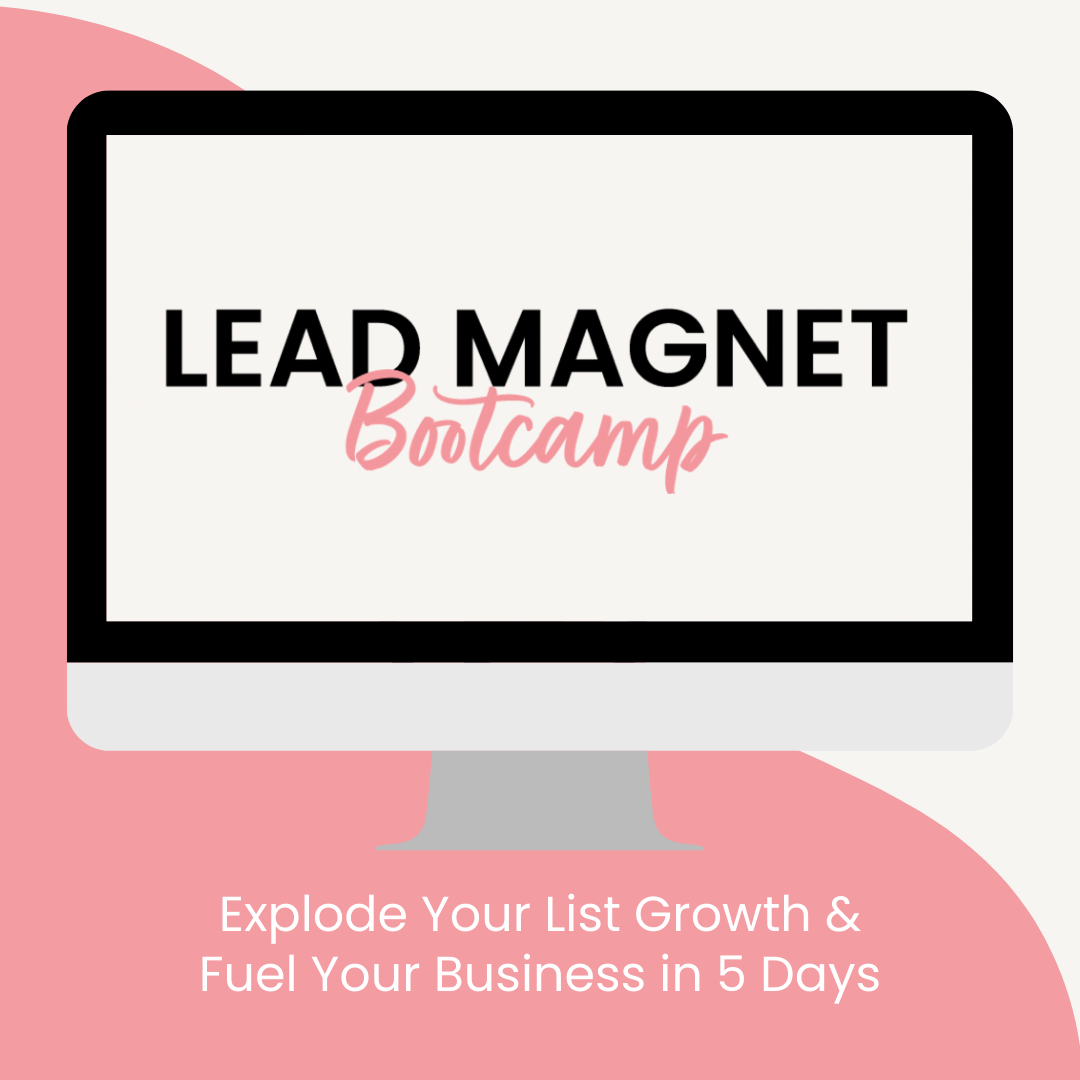 Lead Magnet Bootcamp